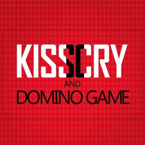 [Single] Kiss&Cry - Domino Game