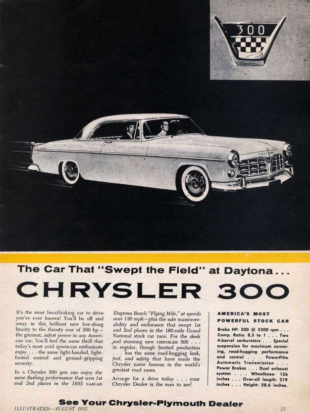 The Car That "Swept The Field" at Daytona... Chrysler 300.