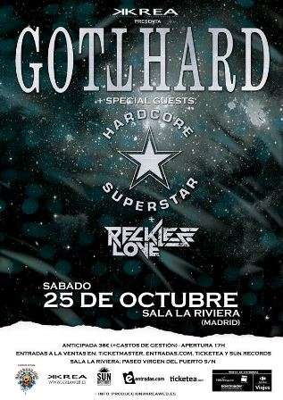 Gotthard+Hardcore Superstar+Reckless Love - Madrid - cartel