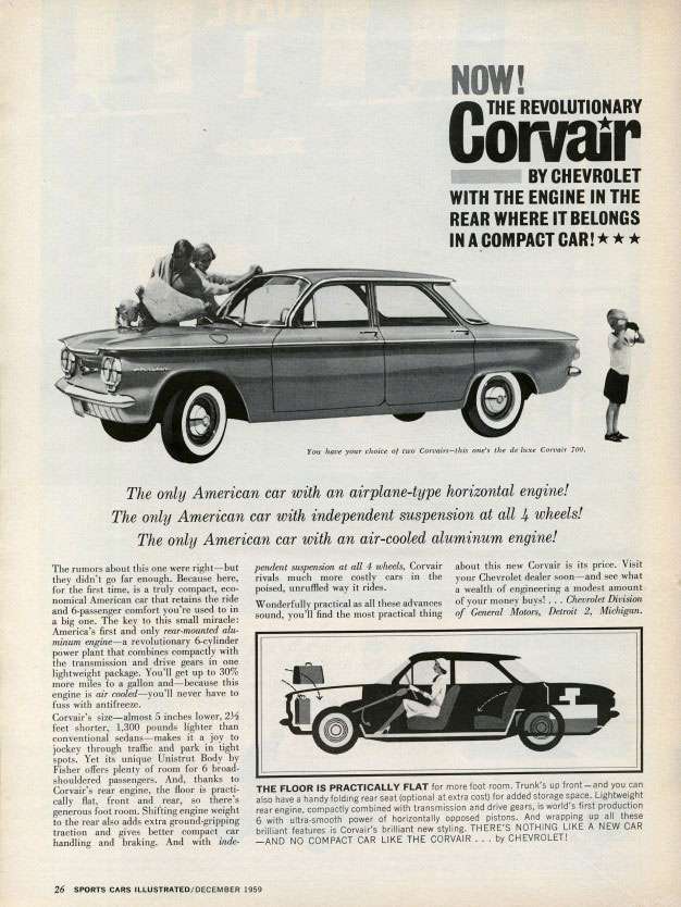 Now! The revolutionary Corvair by Chevrolet, with the engine in the rear where it belongs in a compact car!
