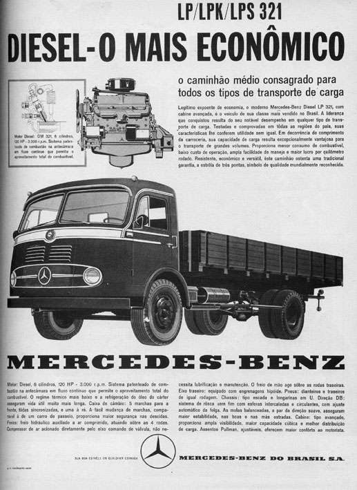 Mercedes-Benz Diesel LP 321. O caminhão mais econômico.
