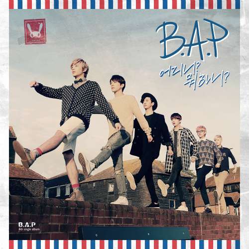 [Single] B.A.P - Where Are You? What Are You Doing?