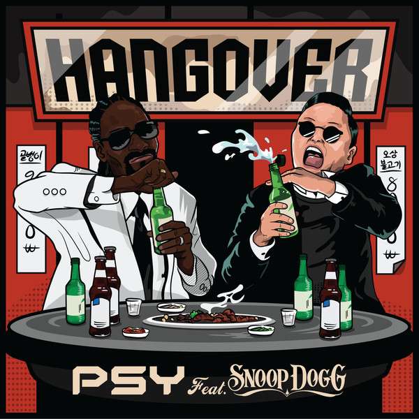 [Single] PSY - Hangover (Feat. Snoop Dogg)