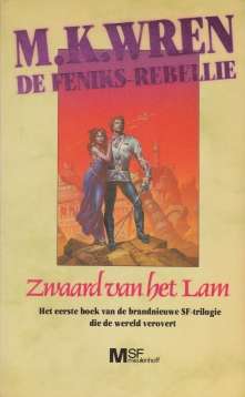 Voorzijde omslag van "De feniks-rebellie - 1 - Zwaard van het Lam"