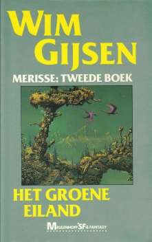 Voorzijde omslag van "Mesisse: Tweede boek - Het groene eiland"