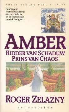 Voorzijde omslag van "Amber - 9 & 10 - Ridder van Schaduw & Prins van Chaos"