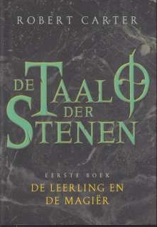 Voorzijde omslag van "De Taal der Stenen - eerste boek - De Leerling en de Magir"