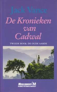Voorzijde omslag van "De kronieken van Cadwal - Tweede boek: De oude aarde"