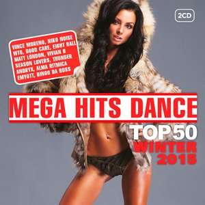 Mega Hits Dance Top 50 Winter 2015 download