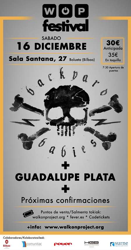 WOP Festival 2017: Backyard Babies & Guadalupe Plata