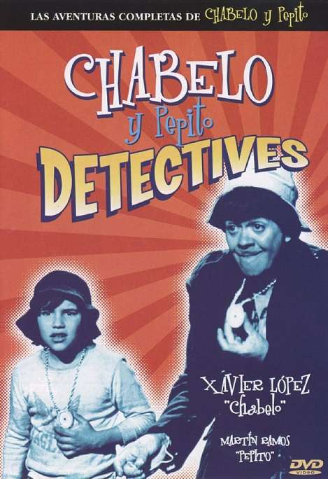 Chabelo Y Pepito: Detectives