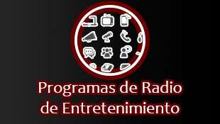 Programa de Radio de Entretenimiento