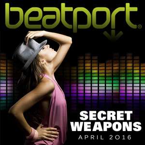 Beatport Secret Weapons - April 2016