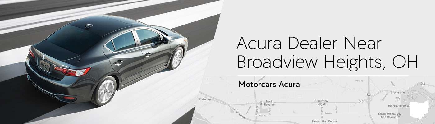 Motorcars Acura Serving Broadview Heights, OH