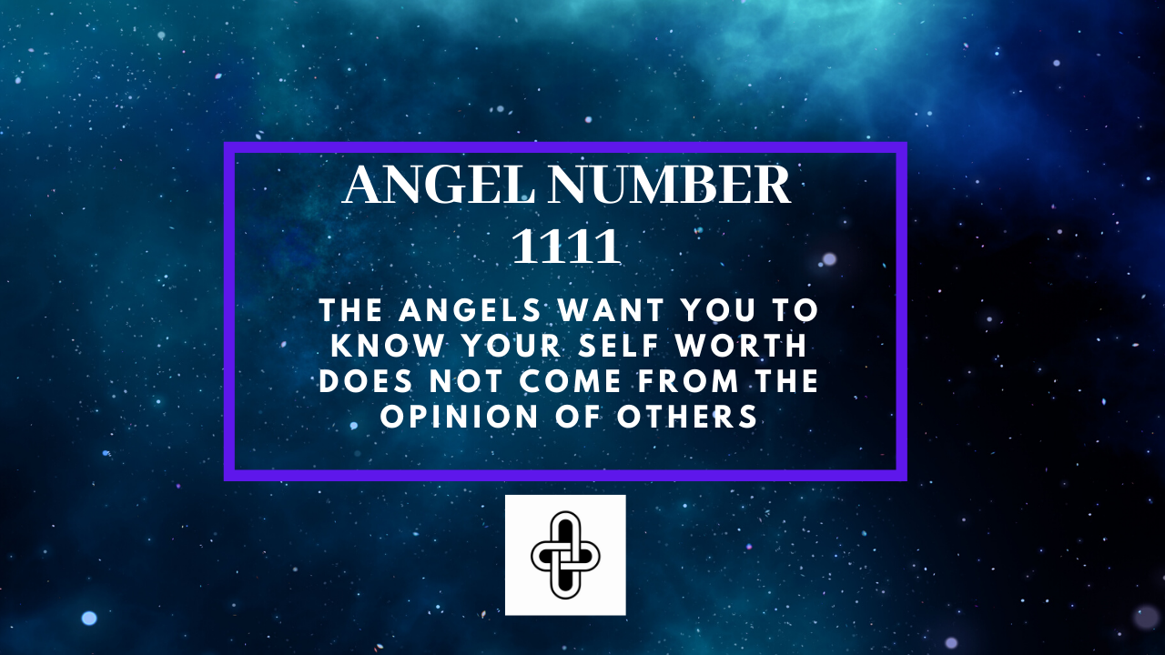 ANGEL NUMBER 1111 MEANING IN YOUR LIFE : 5 REASONS YOU'RE ...
