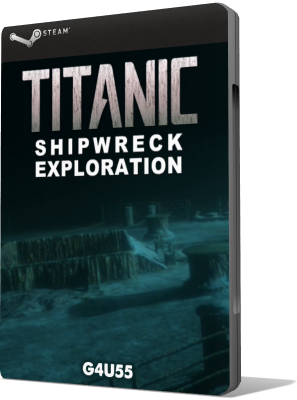 [PC] TITANIC Shipwreck Exploration (2018) - ENG