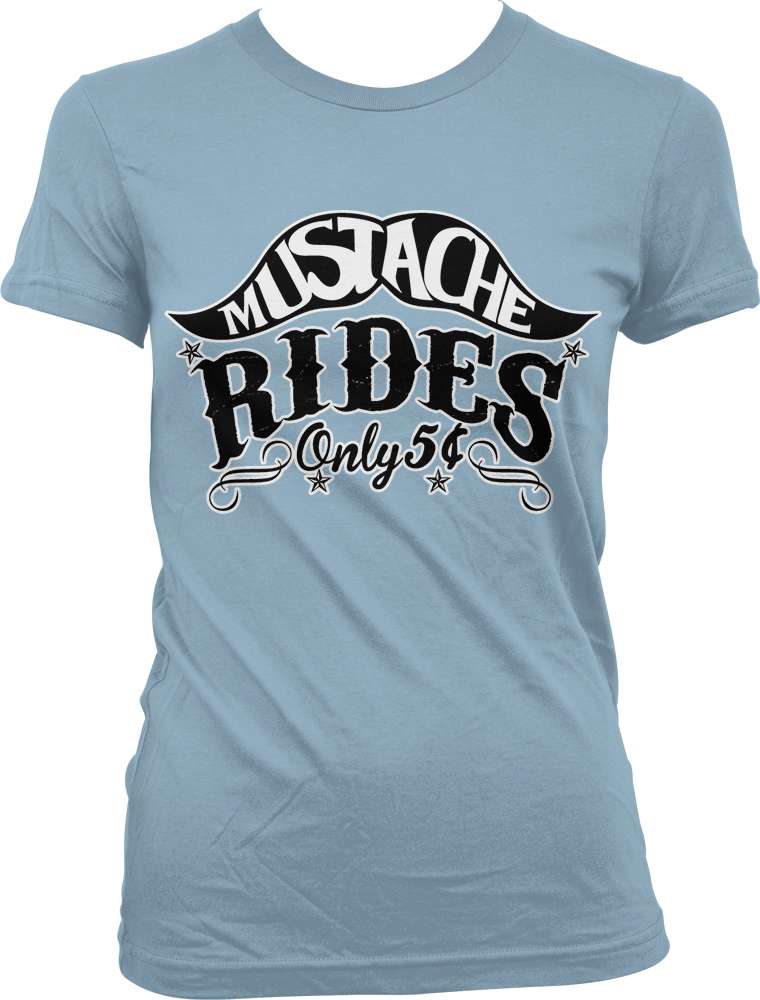 Mustache Rides Only 5cents - Adult Rude Funny Sayings ...