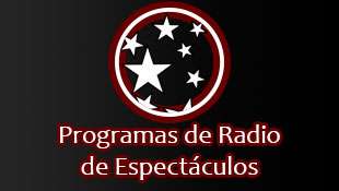 Programa de Radio de Espectáculos