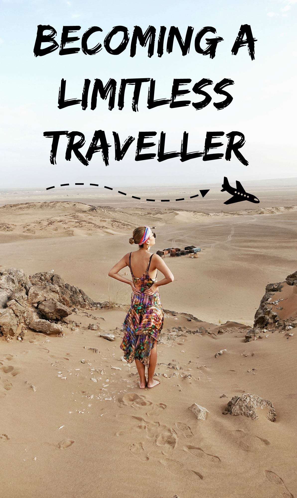 Becoming a limitless traveller