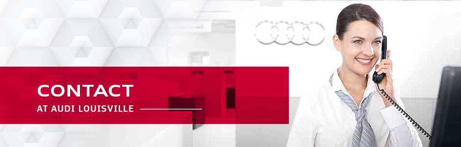 Contact Us at Audi Louisville
