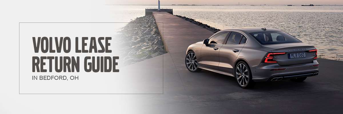 Volvo Lease Return Guide at Motorcars Volvo