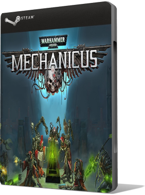 [PC] Warhammer 40,000: Mechanicus - Heretek (2019) - ENG